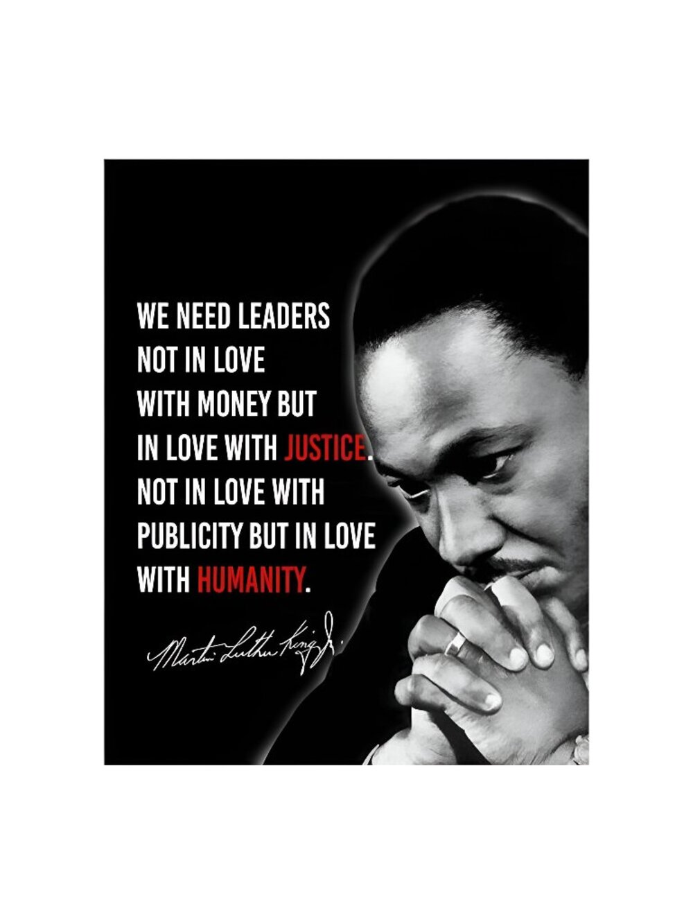 MLK Jr. Quotes Wall Art Decor - We Need Leaders In Love With Justice &